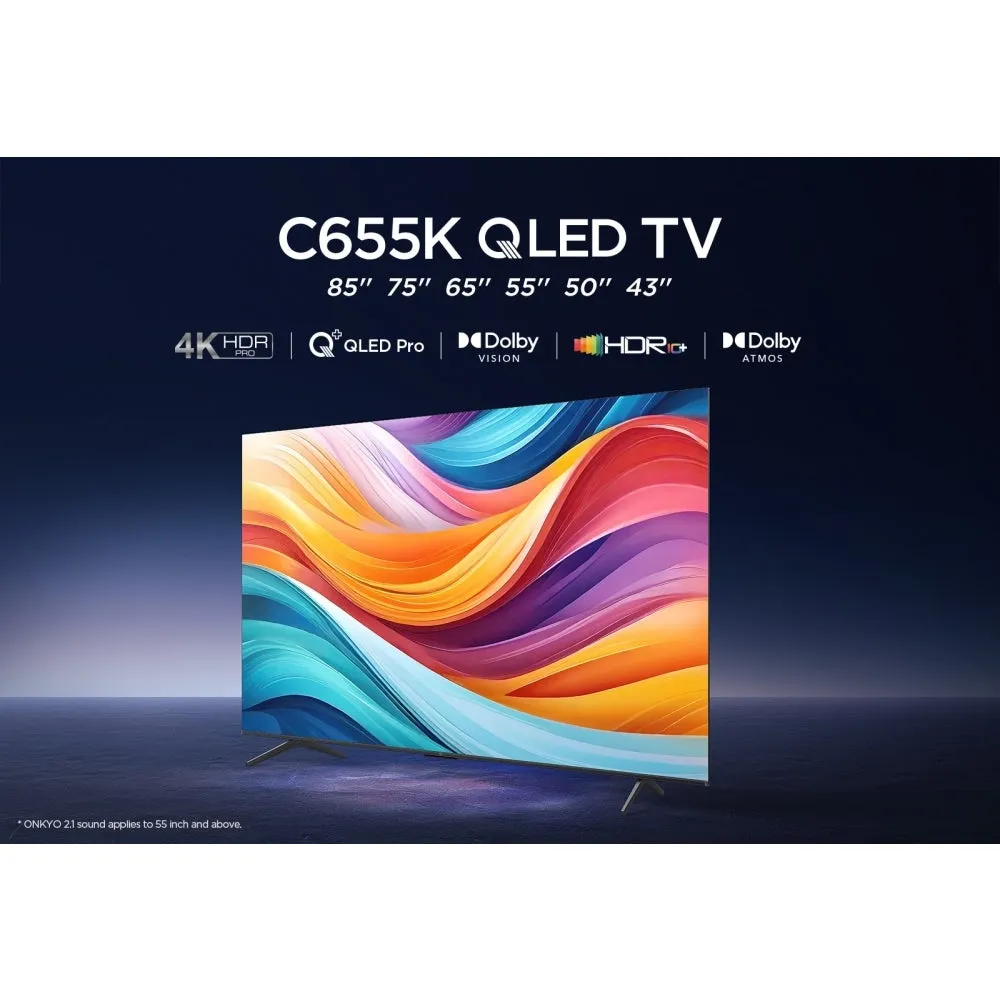 TCL 55C655K 55 Inch C655K 4K QLED UHD HDR Smart Android TV 2024